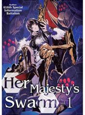 HER MAJESTY’S SWARM