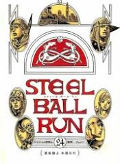 JoJos Bizarre Adventure Part 7 – Steel Ball Run