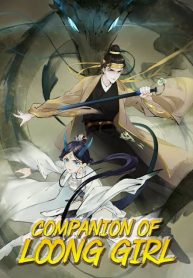 Companion of LOONG Girl
