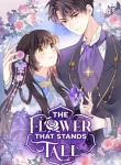 The Flower That Stands Tall