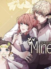 Perhaps Mine