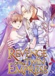 Revenge Of The Twin Empress