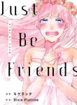 Just Be Friends