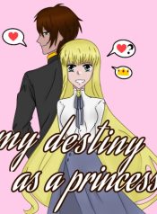 My Destiny as a princess