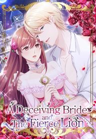 A Deceiving Bride and the Fierce Lion