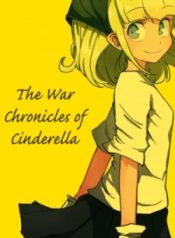The War Chronicles Of Cinderella