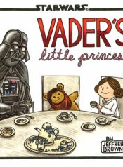 Star Wars: Vader’s Little Princess