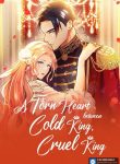 A Torn Heart Between Cold King Cruel King